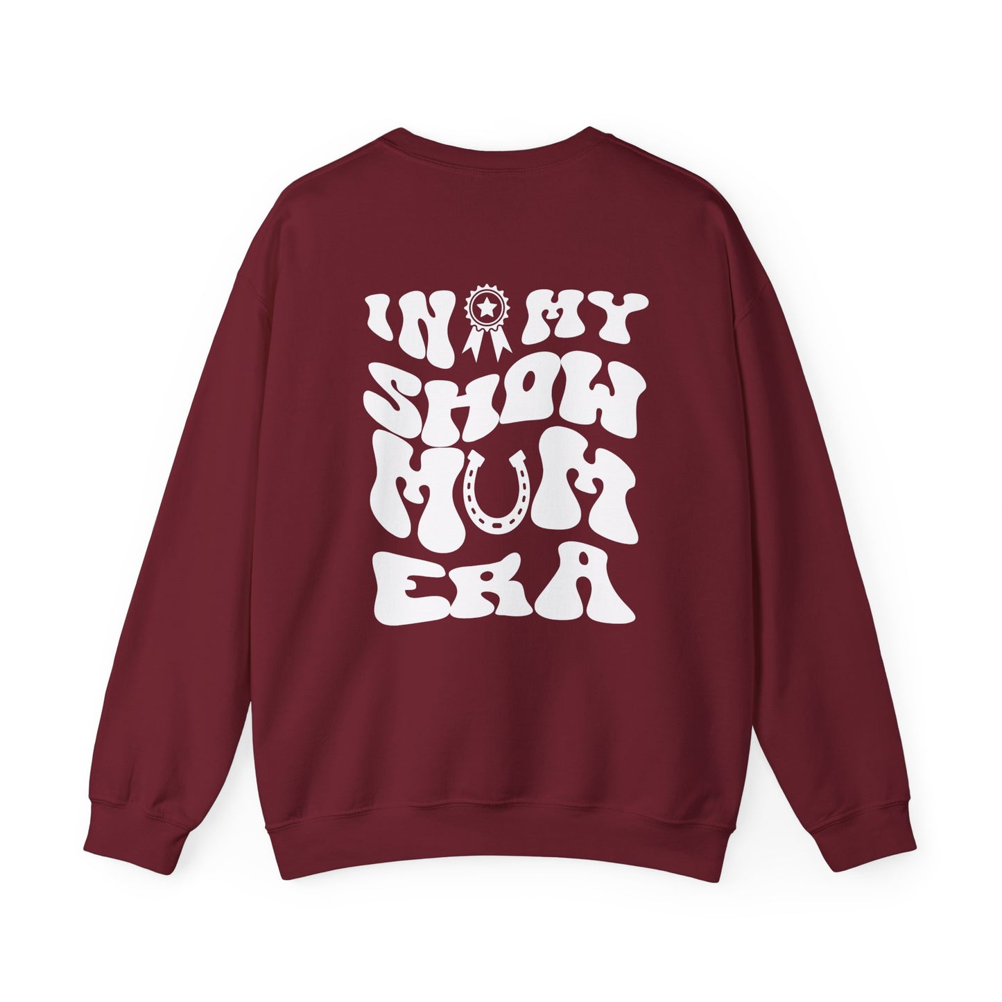 In my Show Mom Era sweatshirt