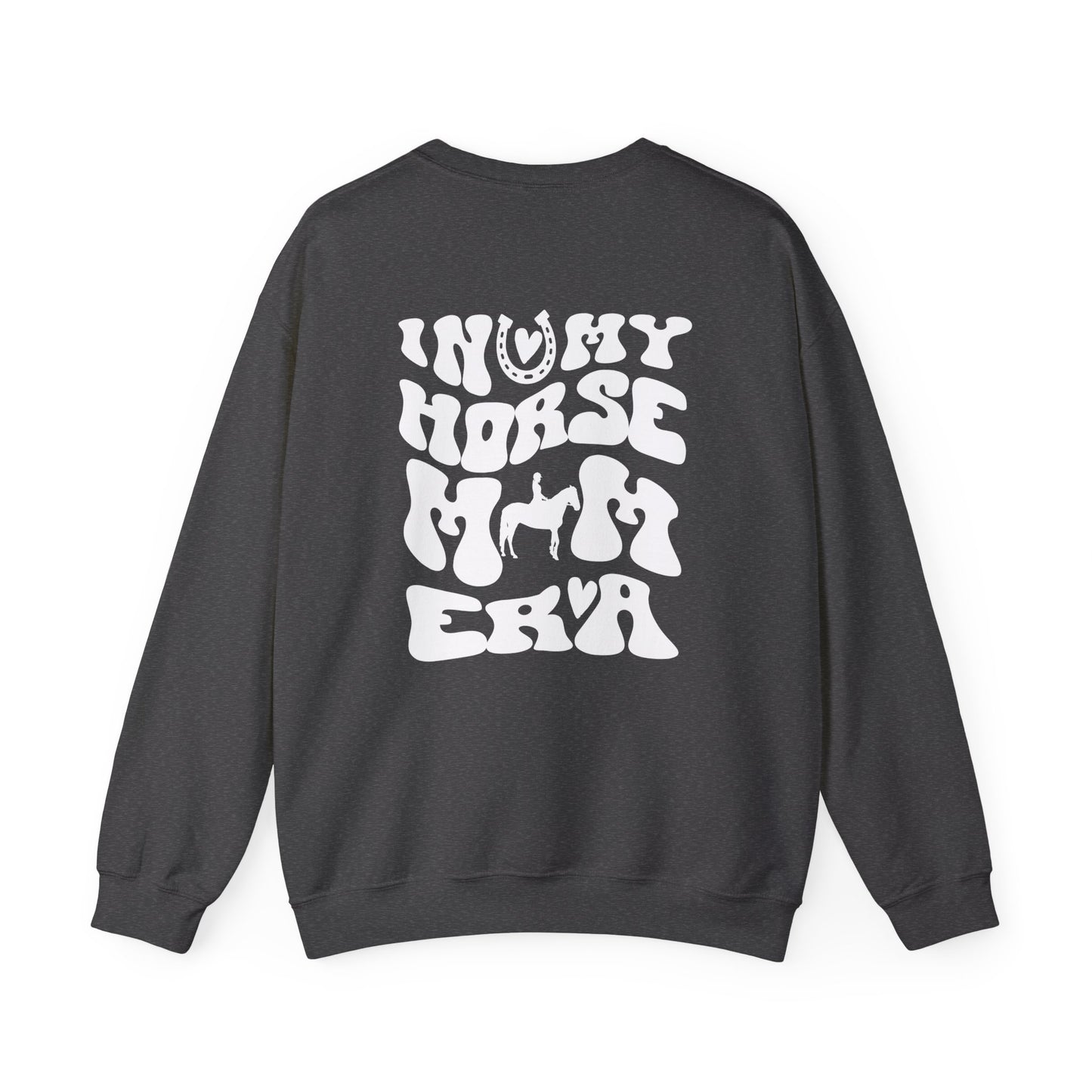 In My Horse Mom Era sweatshirt