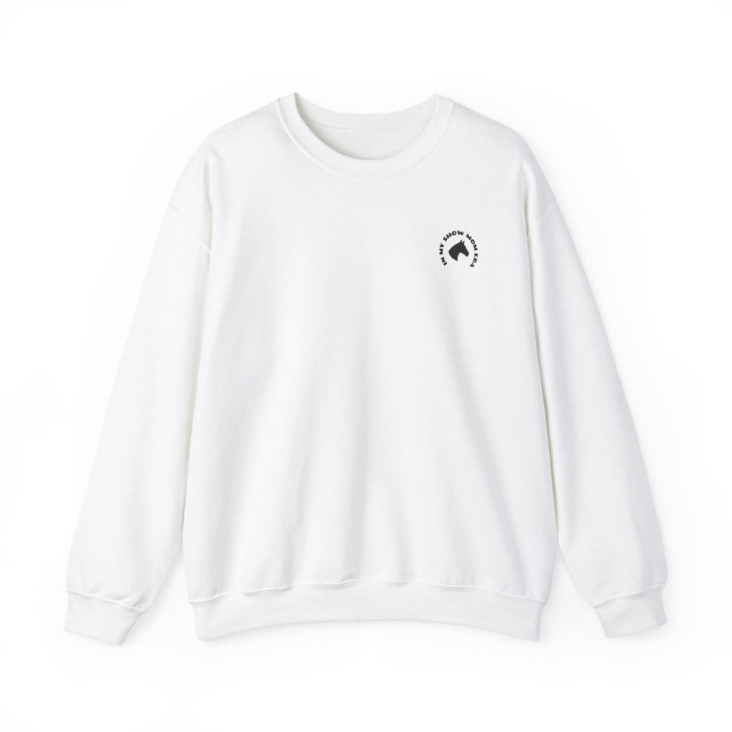 In my Show Mom Era sweatshirt