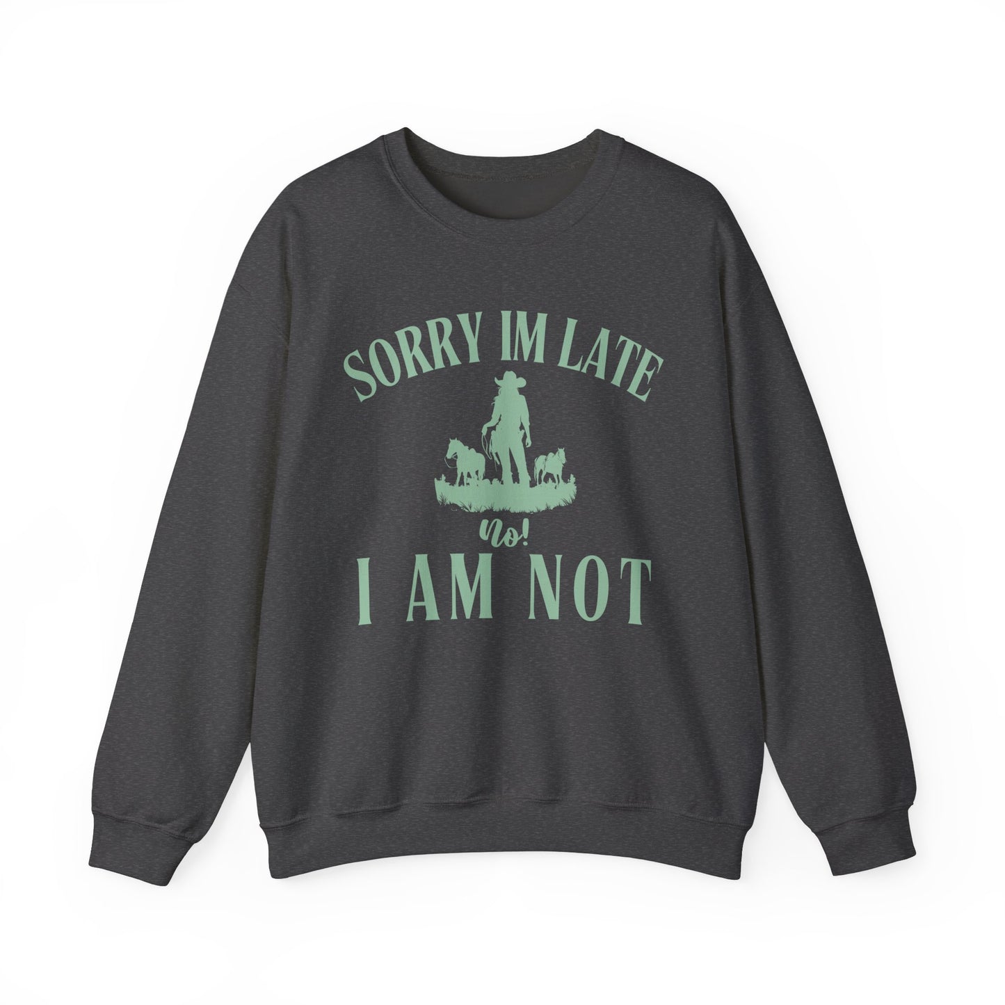 I'm Late Soft Horse Lover - Equestrian Crewneck Sweatshirt