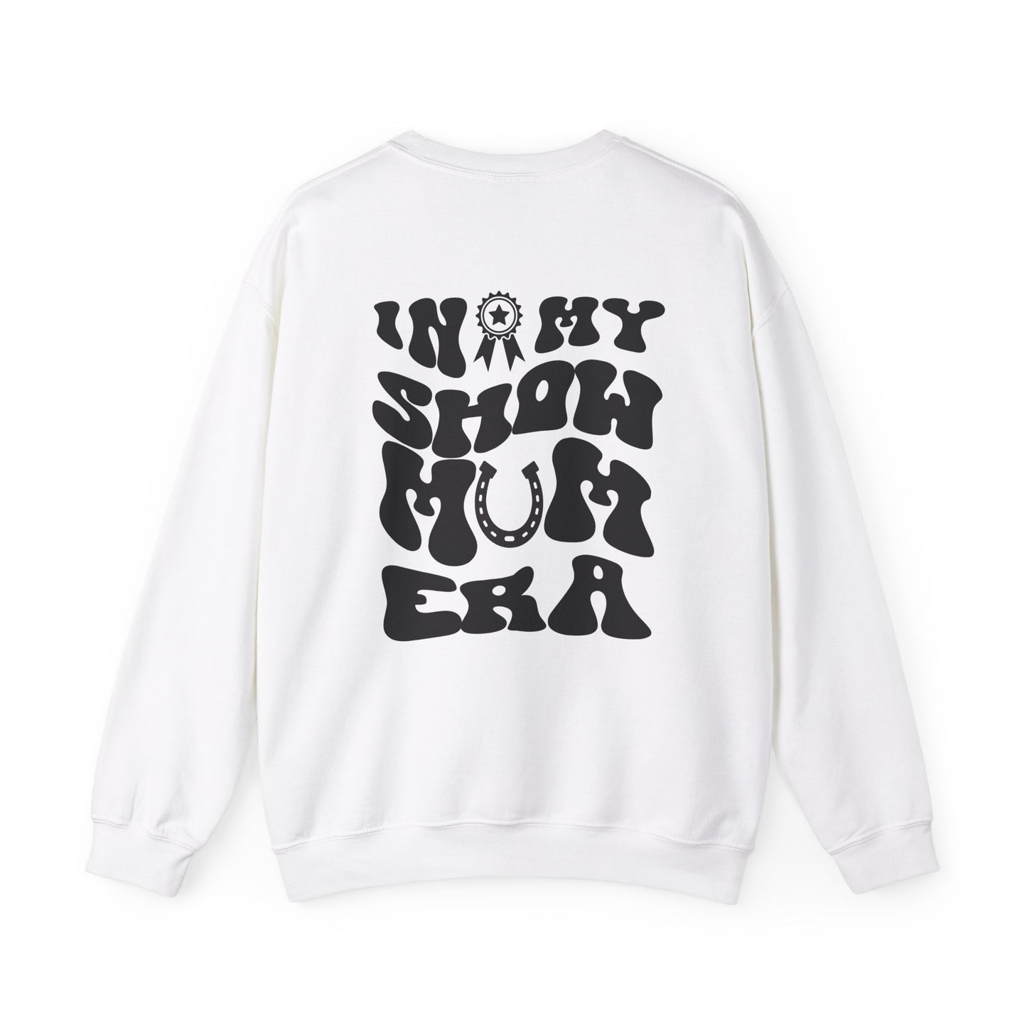 In my Show Mom Era sweatshirt
