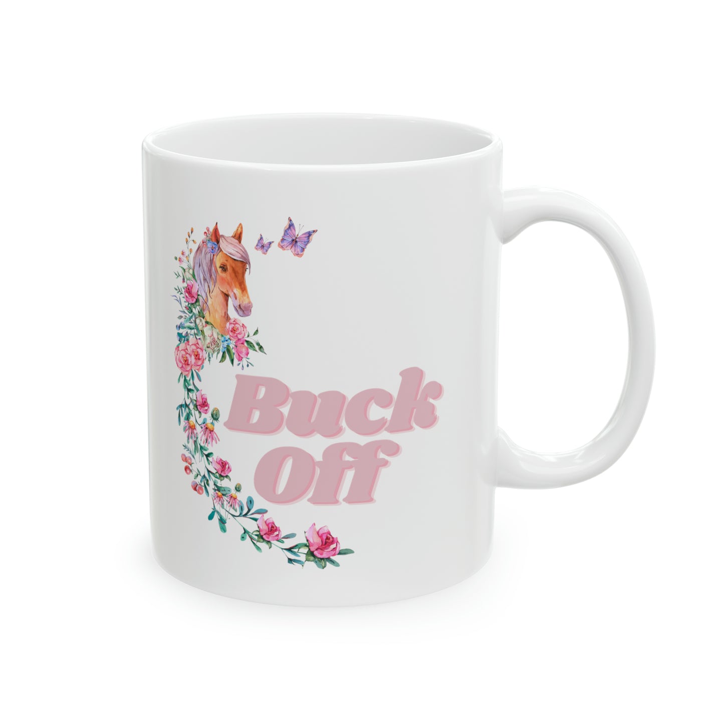 Ceramic Mug, Buck Off 11oz