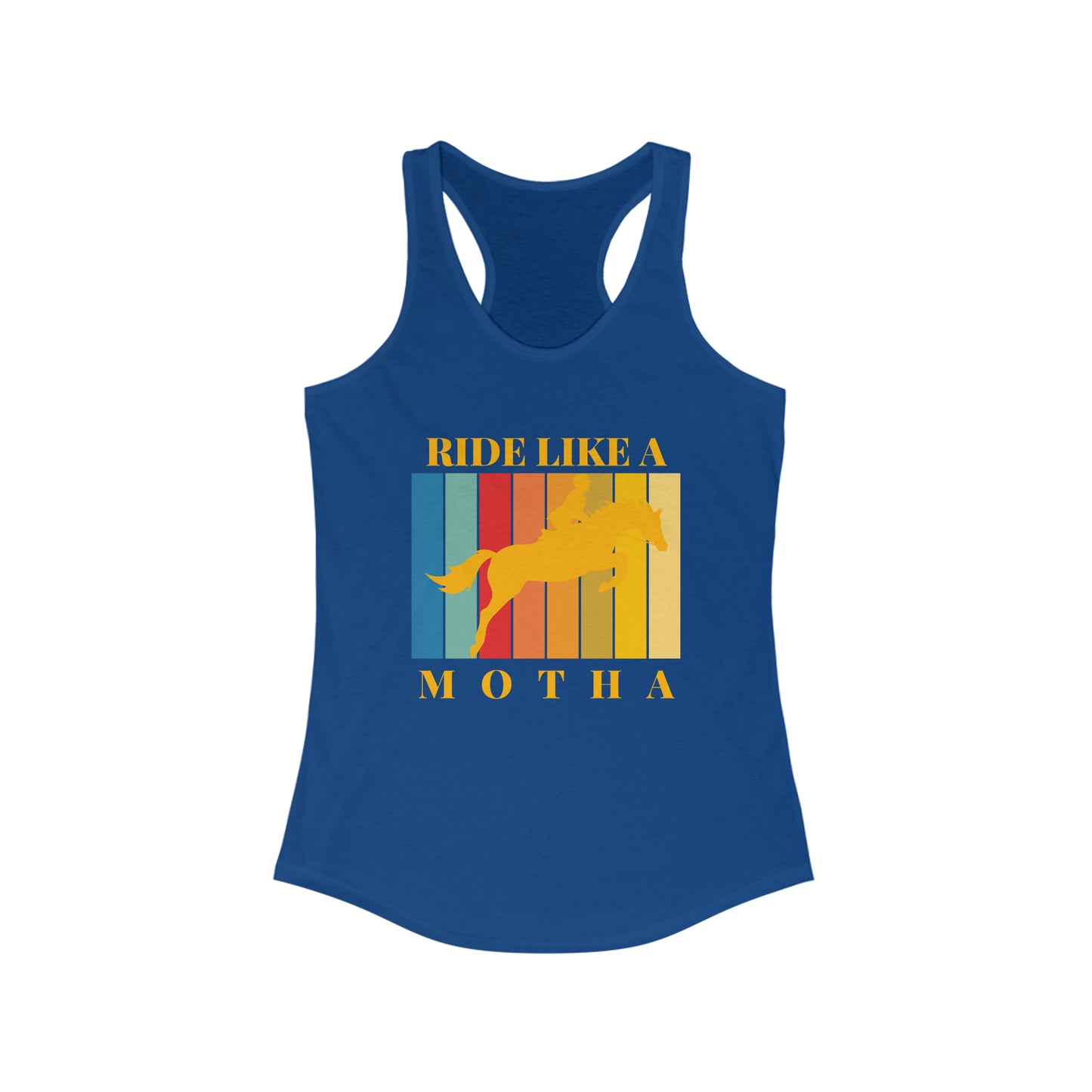 Ride Like a Motha Racerback Tank - Vibrant