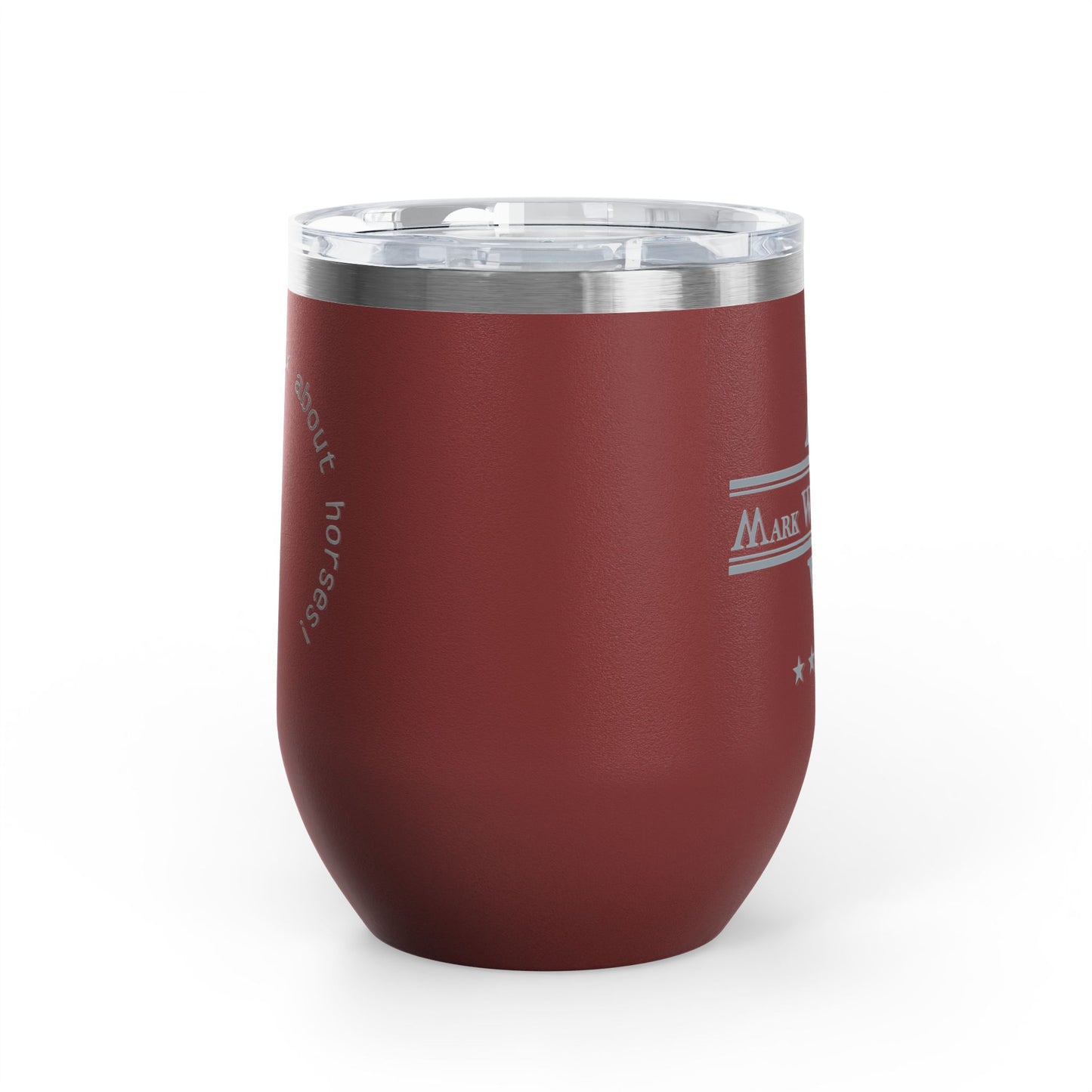 Adult's Mark West Stables Let's drink wine and talk about horses - Wine Tumbler