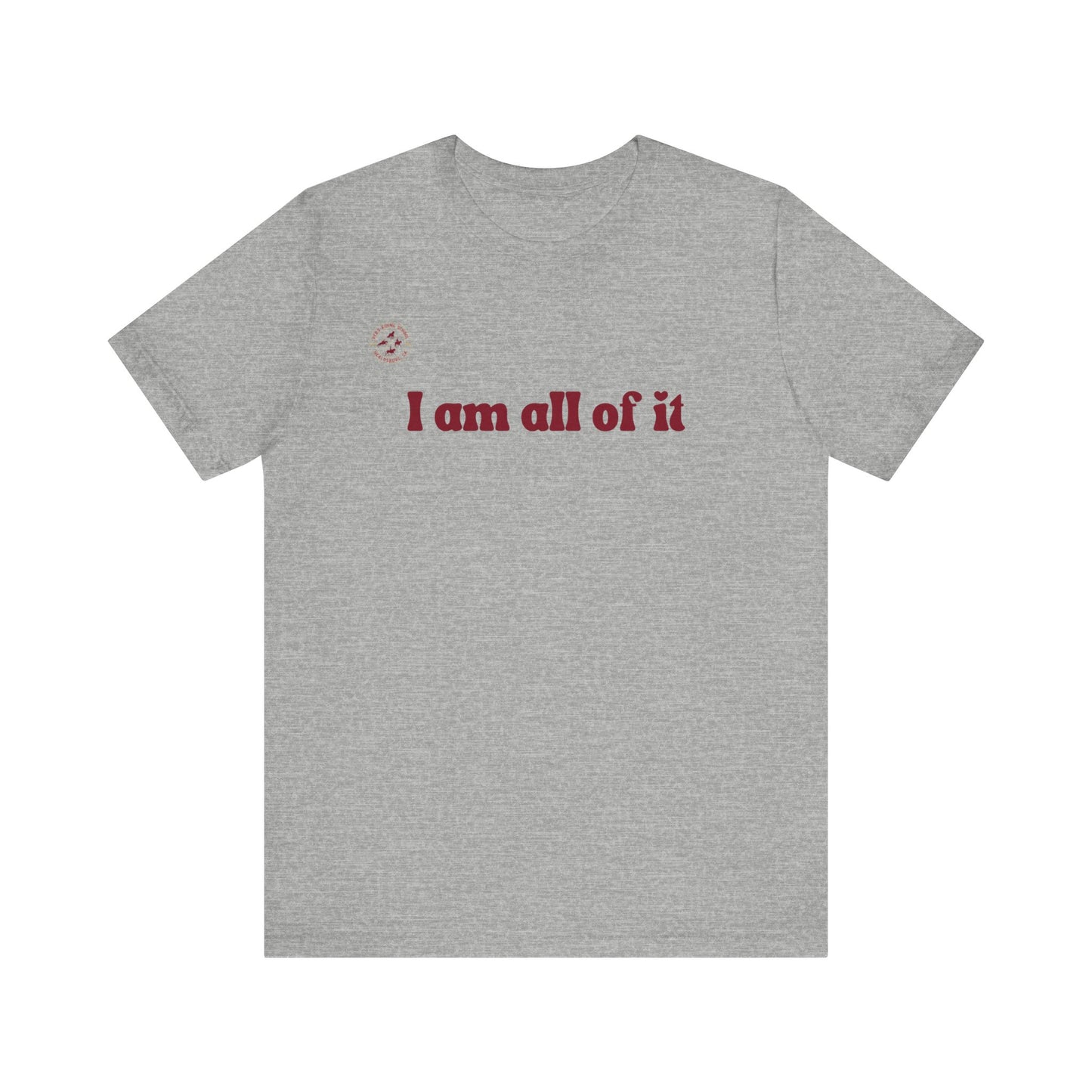 Red's Riding School - Custom Tee - I am all of it